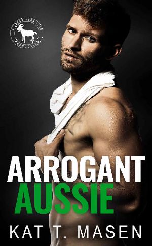 [Cocky Hero Club 01] • Arrogant Aussie · A Hero Club Novel